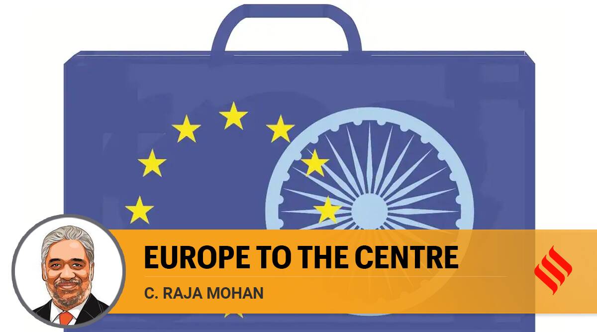 भारत की रणनीतिक गणना में यूरोप पहले से कहीं अधिक बड़ा